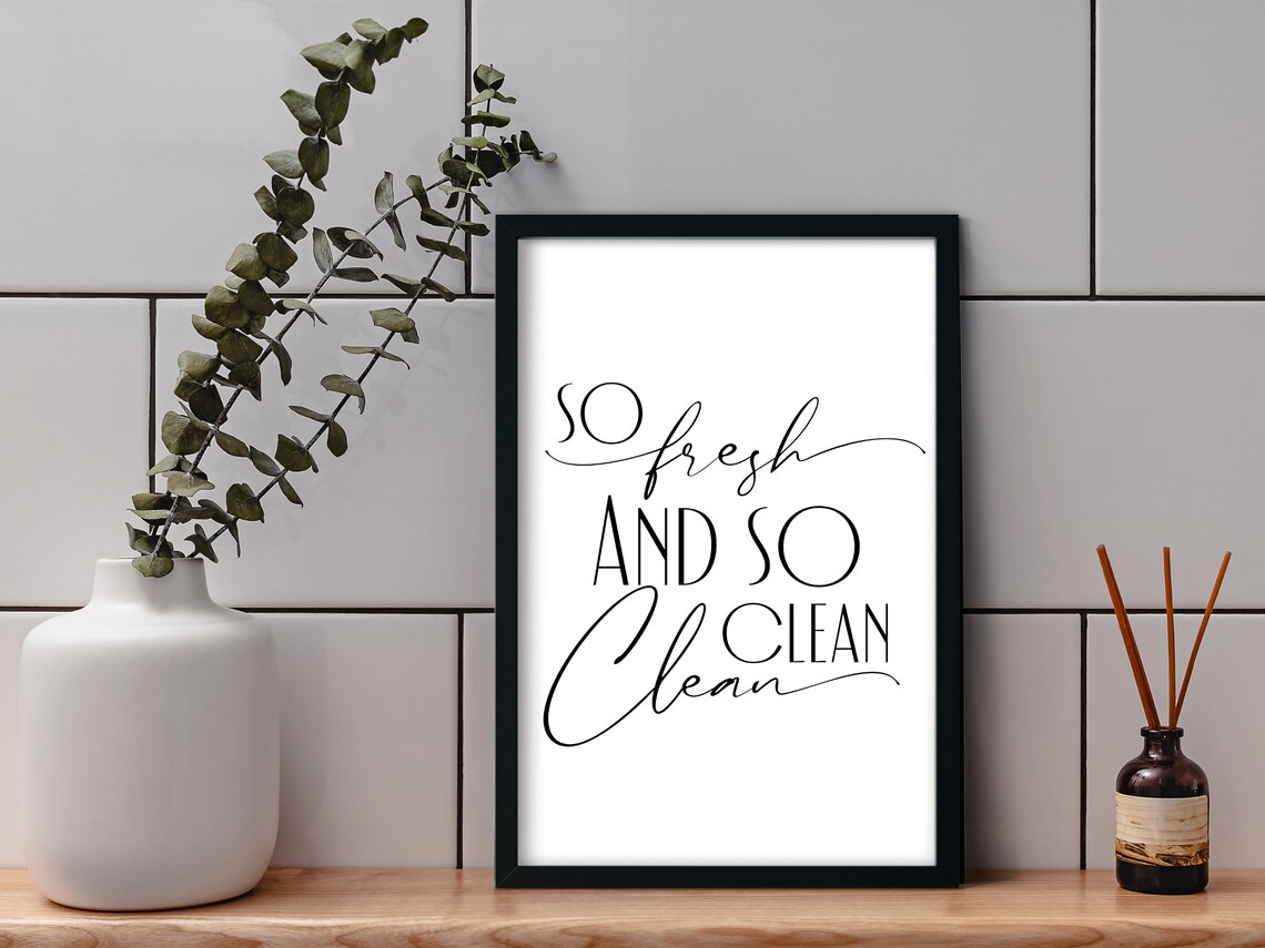 So Fresh And So Clean Bathroom Wall Art Print - Image 3