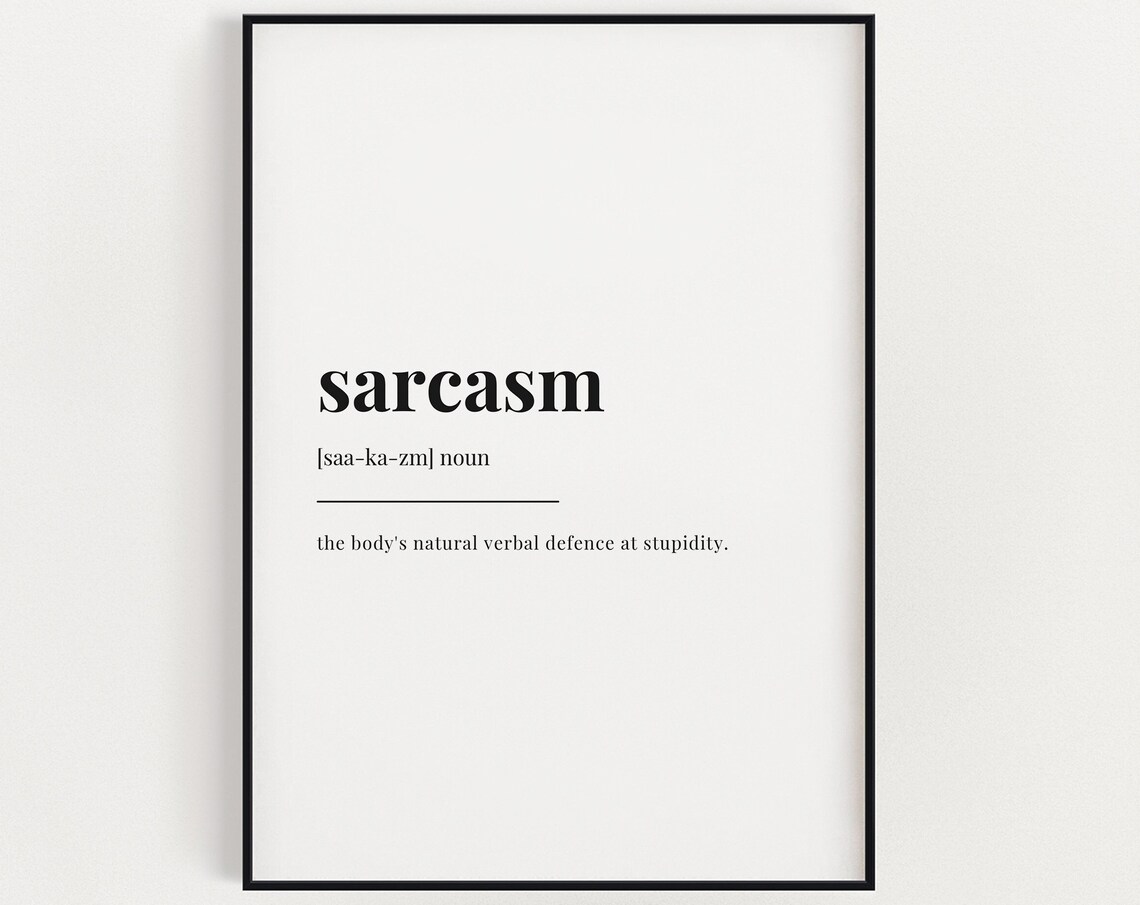 Sarcasm Definition Meaning, Typography Humor