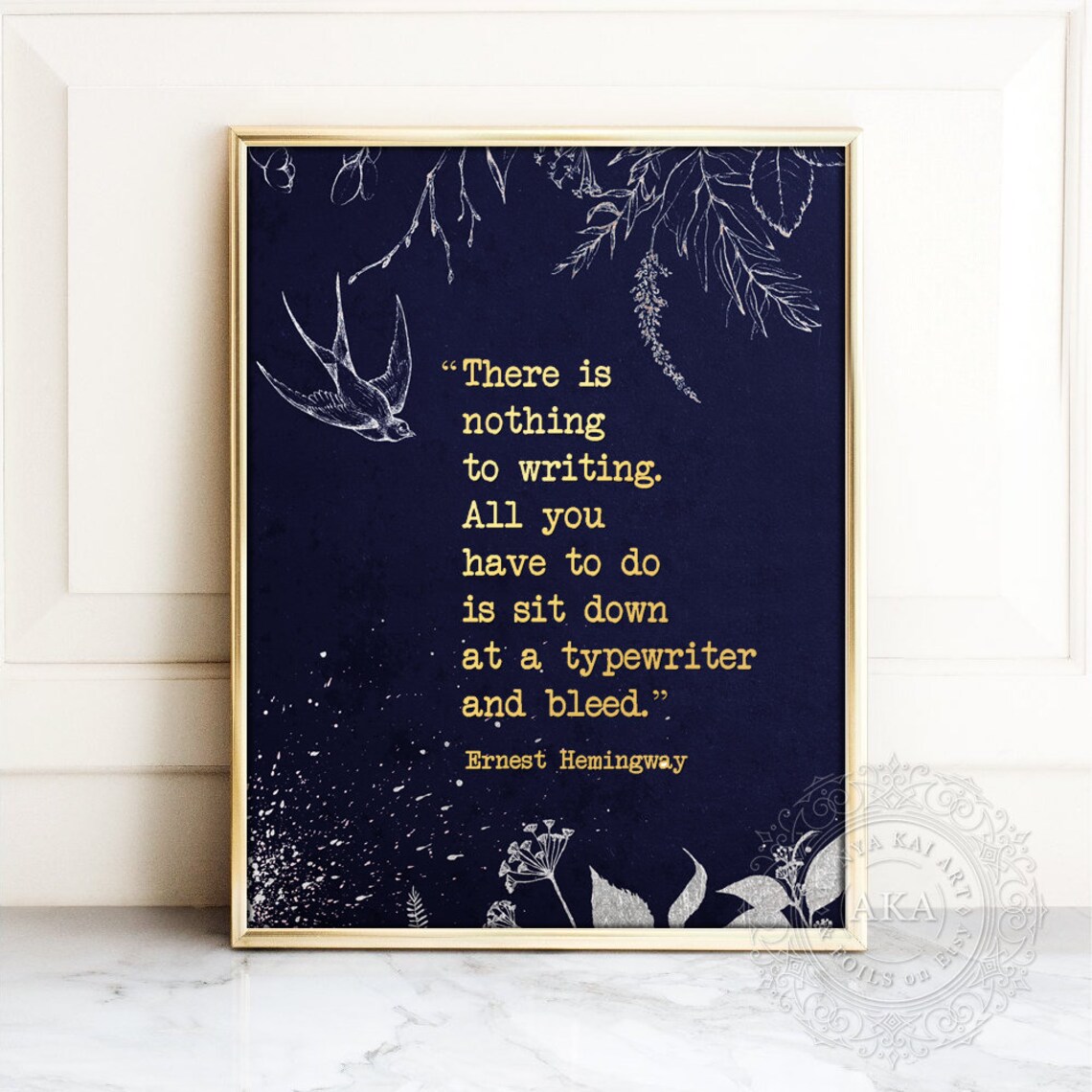 Ernest Hemingway Quote, Writer Inspiration Art Print