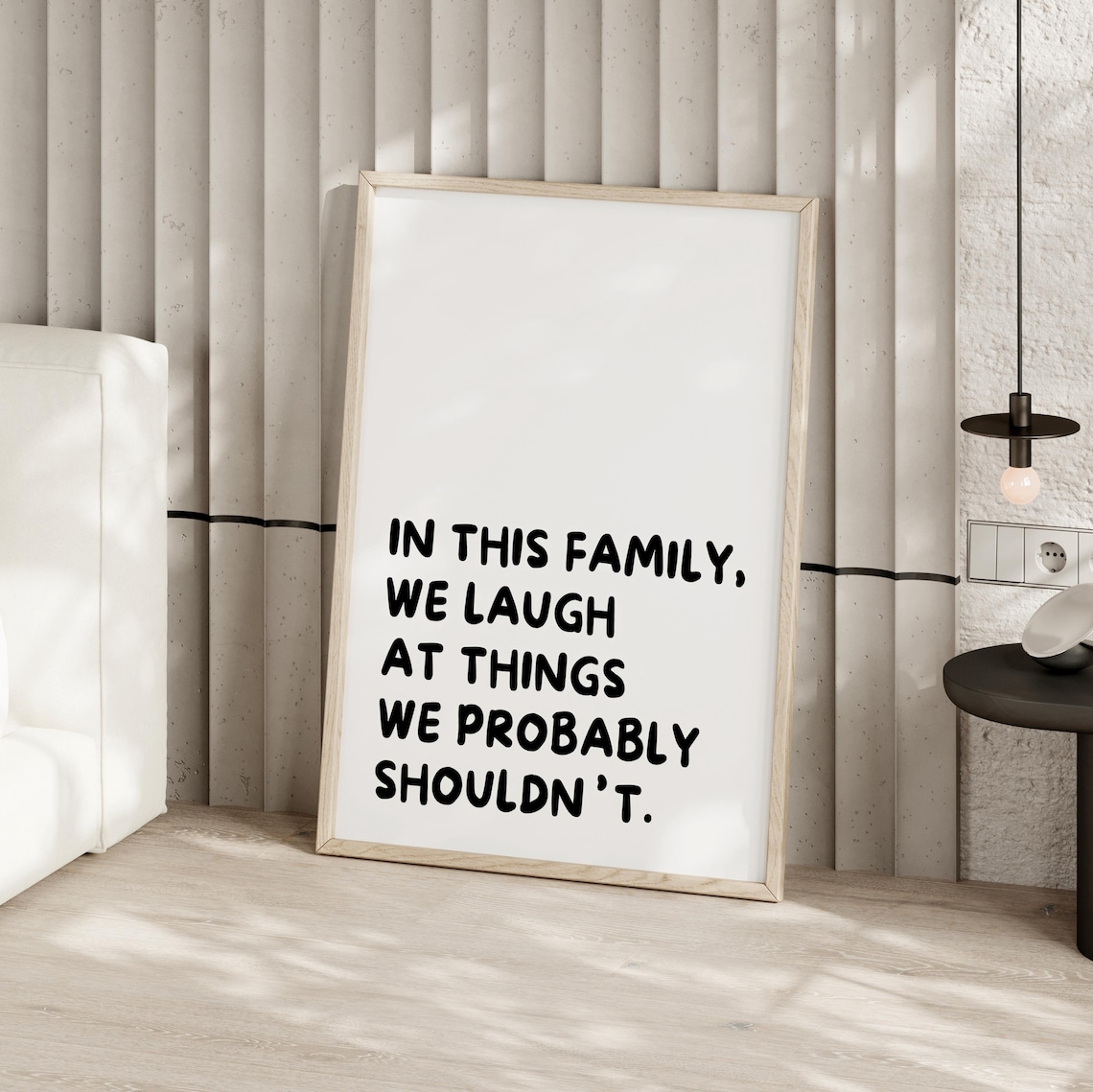 In This Family We Laugh at Things Minimalist Funny Quote Poster