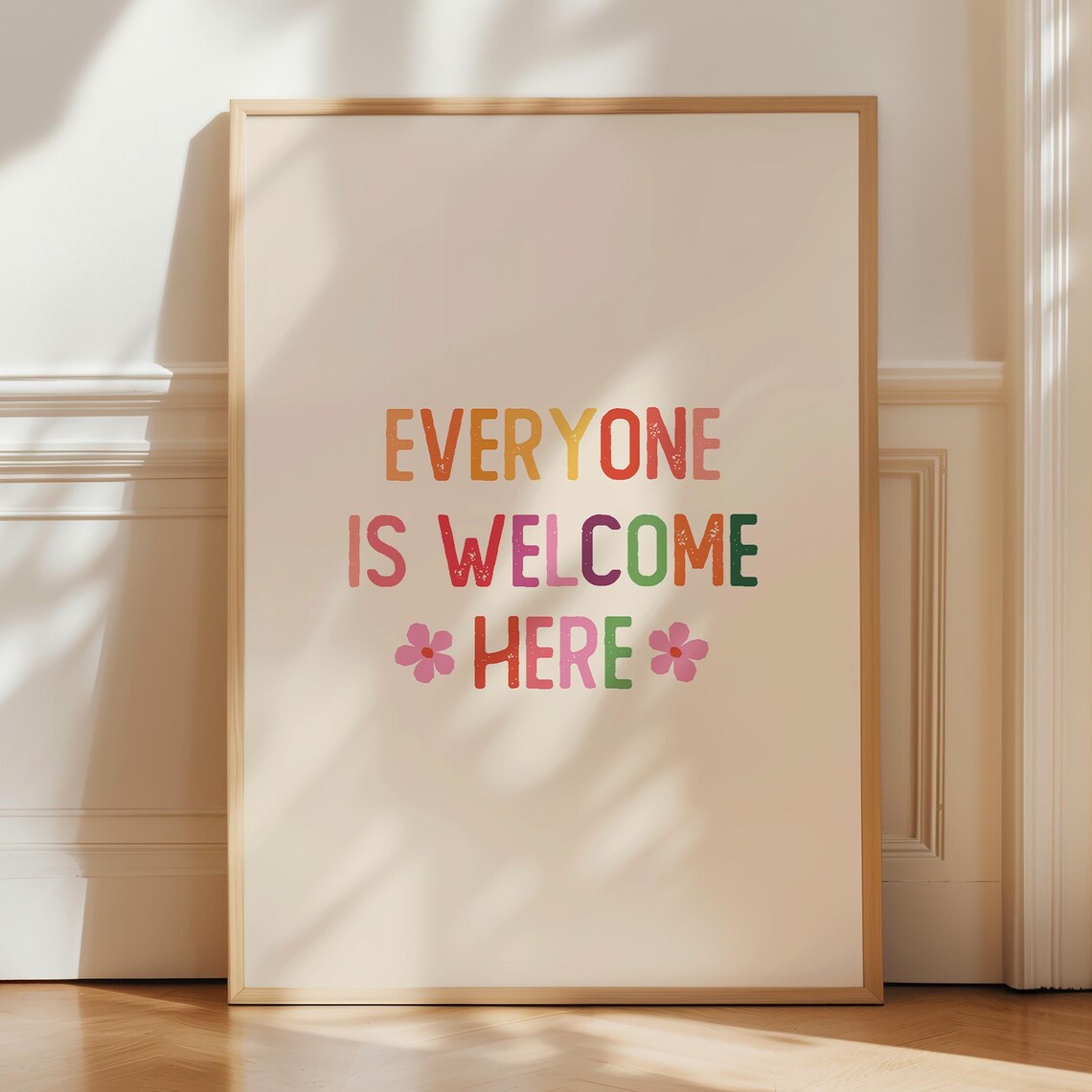 Everyone Is Welcome Here Classroom Inclusivity Art Print