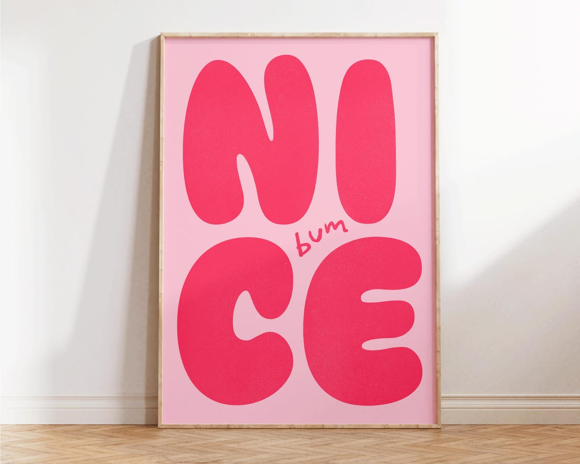 Nice Bum Cheeky Pink Bubble Letter Funny Typography Wall Poster - Image 4