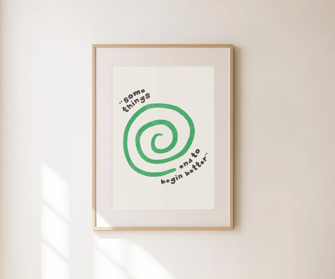 Some Things End To Begin Better Green Spiral Quote Mid Century Print - Image 4