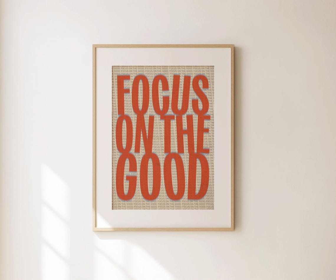 Focus On The Good Burnt Orange Bold Typography Motivational Poster - Image 4