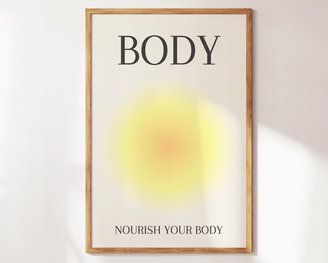 Nourish Your Body Yellow Aura Minimalist Wellness Affirmation Poster