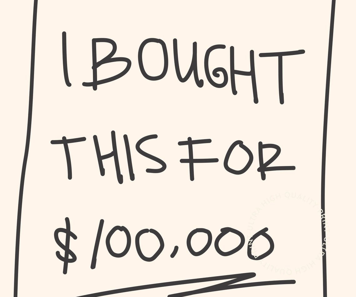 I Bought This For 100000 Sarcastic Hand Drawn Funny Minimalist Print - Image 5