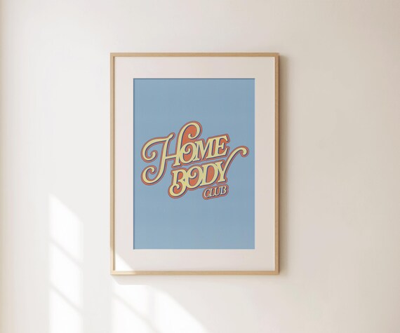 Retro Homebody Club Art Aesthetic Apartment Decor Minimalist Typography Print Mid Century Modern Home Gifts Large Living Room Wall Art