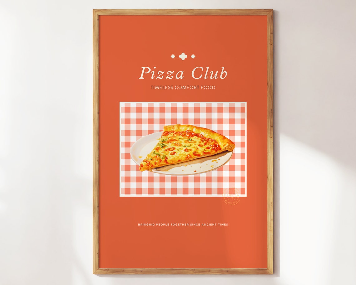 Pizza Club Timeless Comfort Food Retro Red Kitchen Wall Art Poster