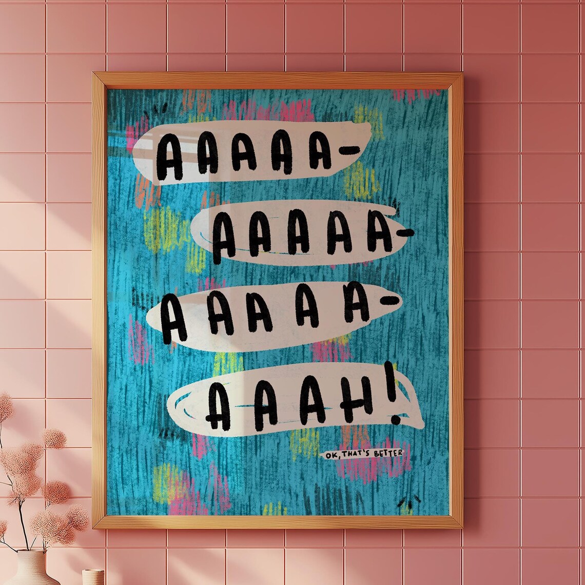 Playful Bold Typography, Humor for Home or Office