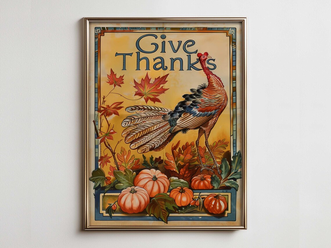 Give Thanks Art Nouveau Turkey Poster Pumpkin Harvest Autumn Wall Decor