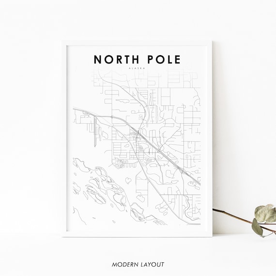 North Pole Ak Map Print Alaska Usa Art Poster Fairbanks City Street Road Nursery Room Wall Office Decor