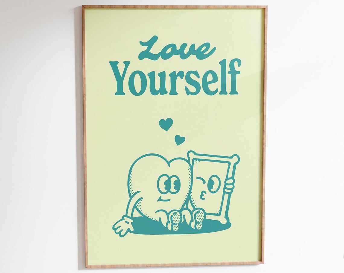 Love Yourself Teal Heart Quote Cute Retro Self Care Wall Art