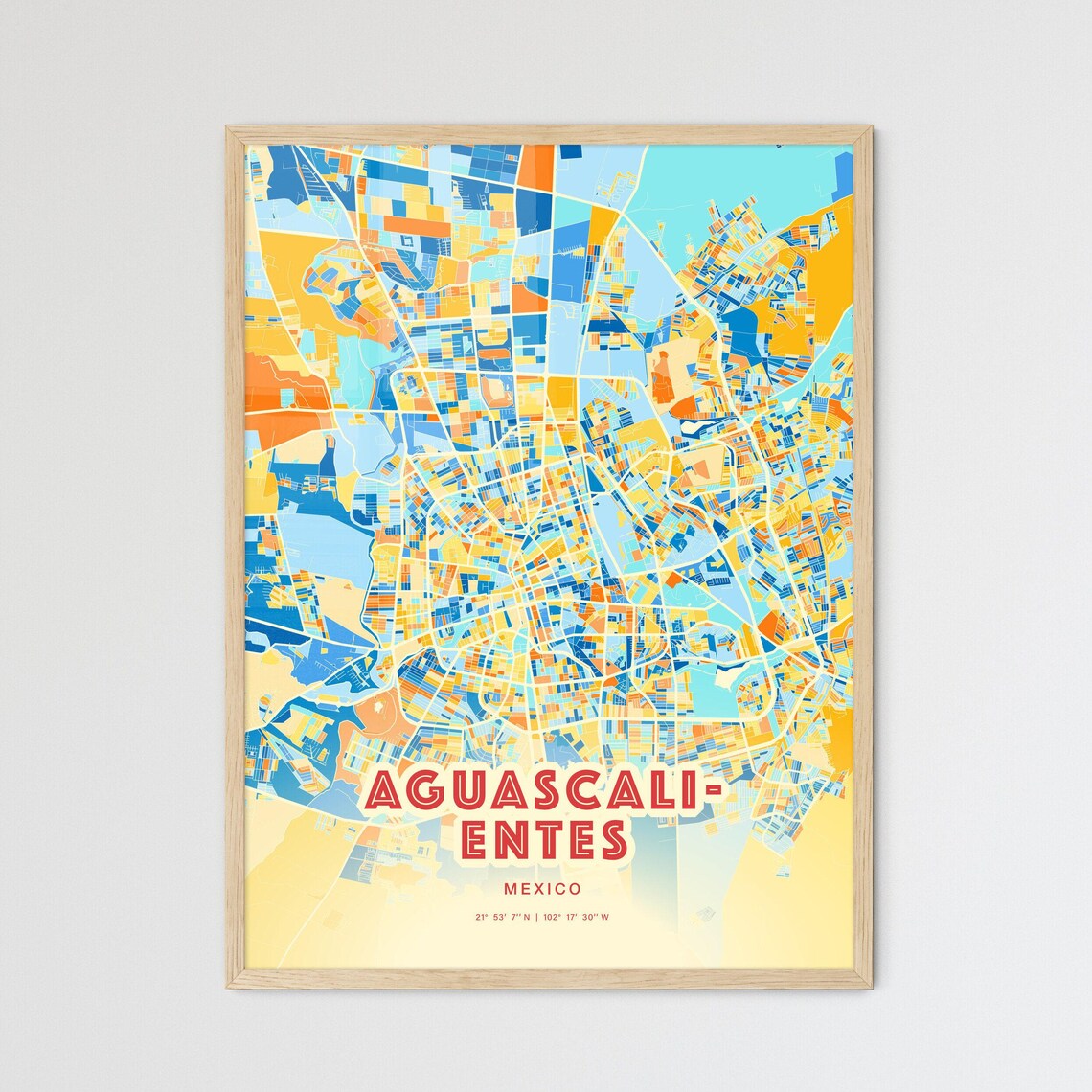 Aguascalientes Mexico Colorful Blue Orange City Map Art Poster