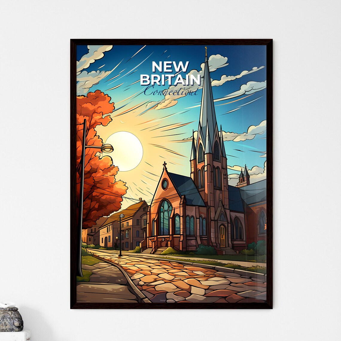 New Britain Connecticut Church Spire Cobblestone Street Poster