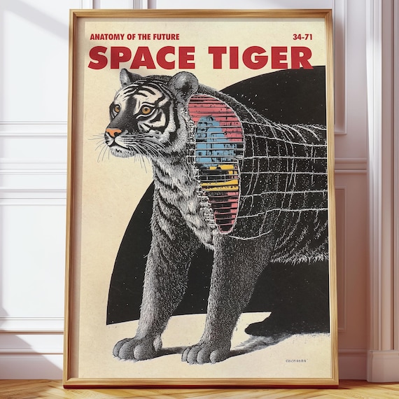 Space Tiger Anatomy Of The Future Retro Sci Fi Wild Tiger Poster