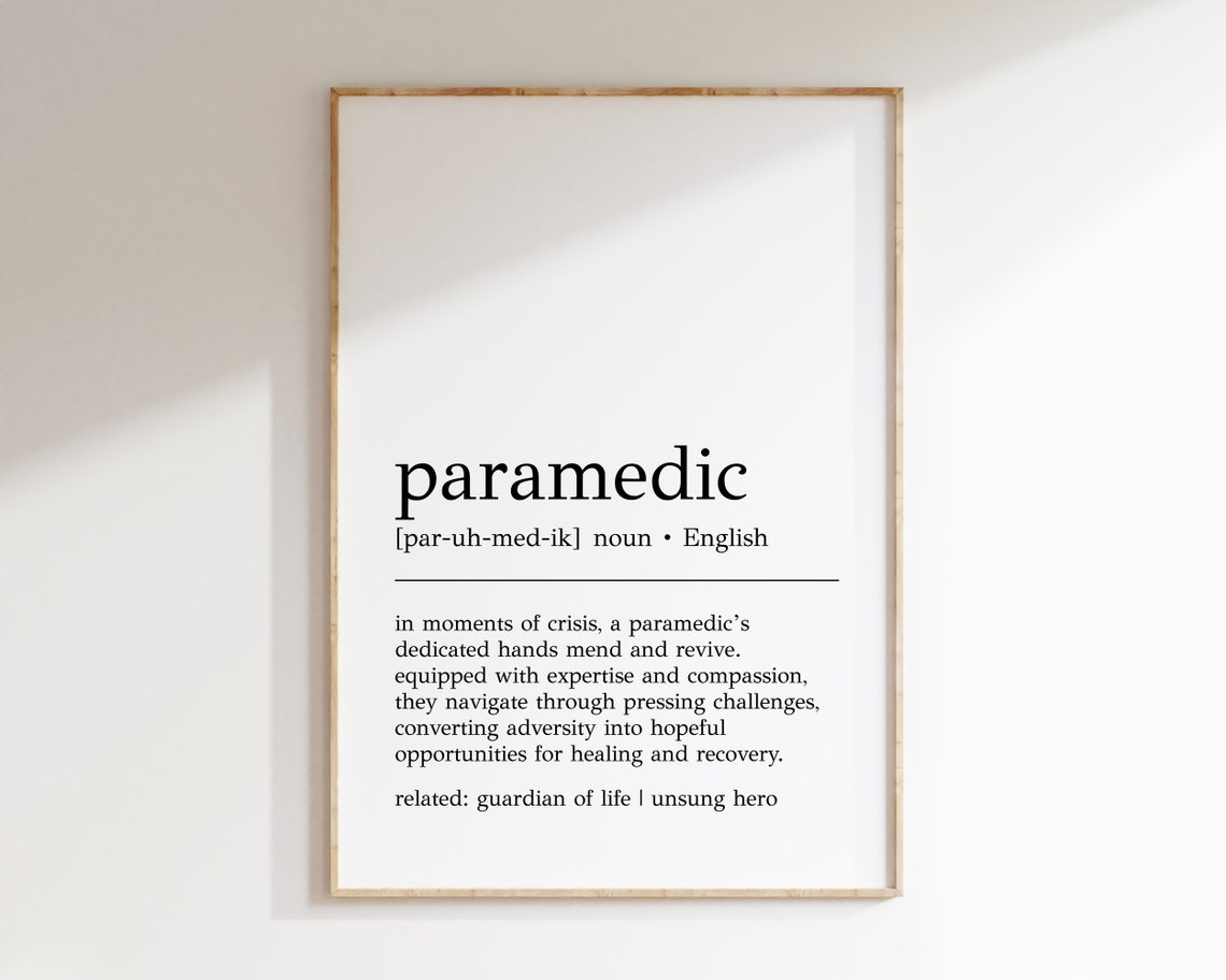 Paramedic Dictionary Definition Print, Gift for Medical Heroes