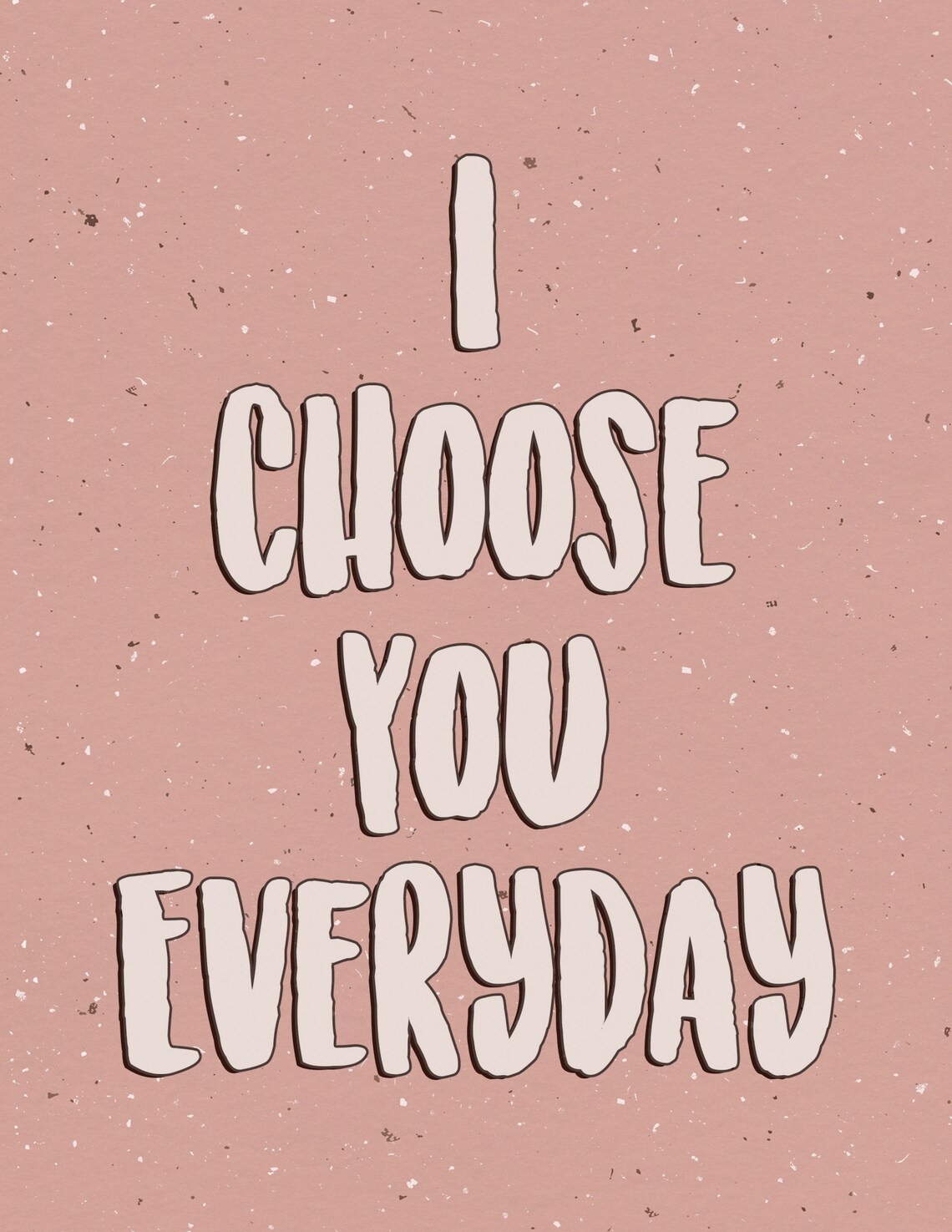 I Choose You Everyday Quote Art Wall Art Inspirational Quote Home Decor Motivational Quote Poster Wall Decor Office Art Couple Quote Love - Image 2