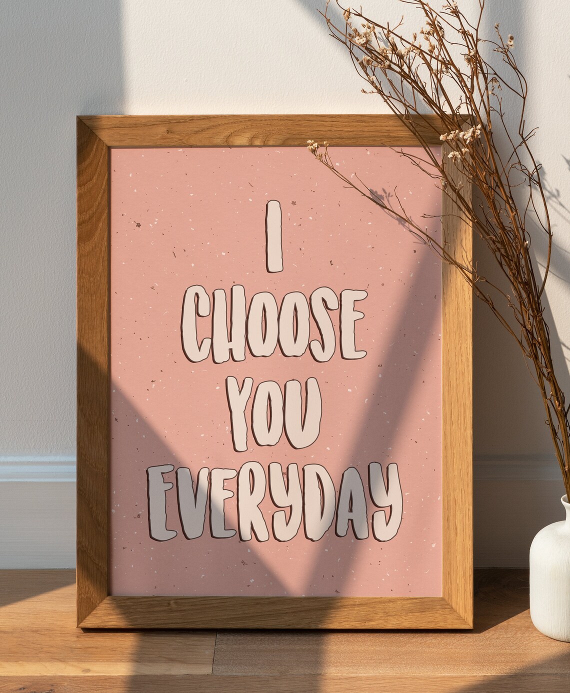 I Choose You Everyday Pink Bubble Letter Retro Quote Art Poster
