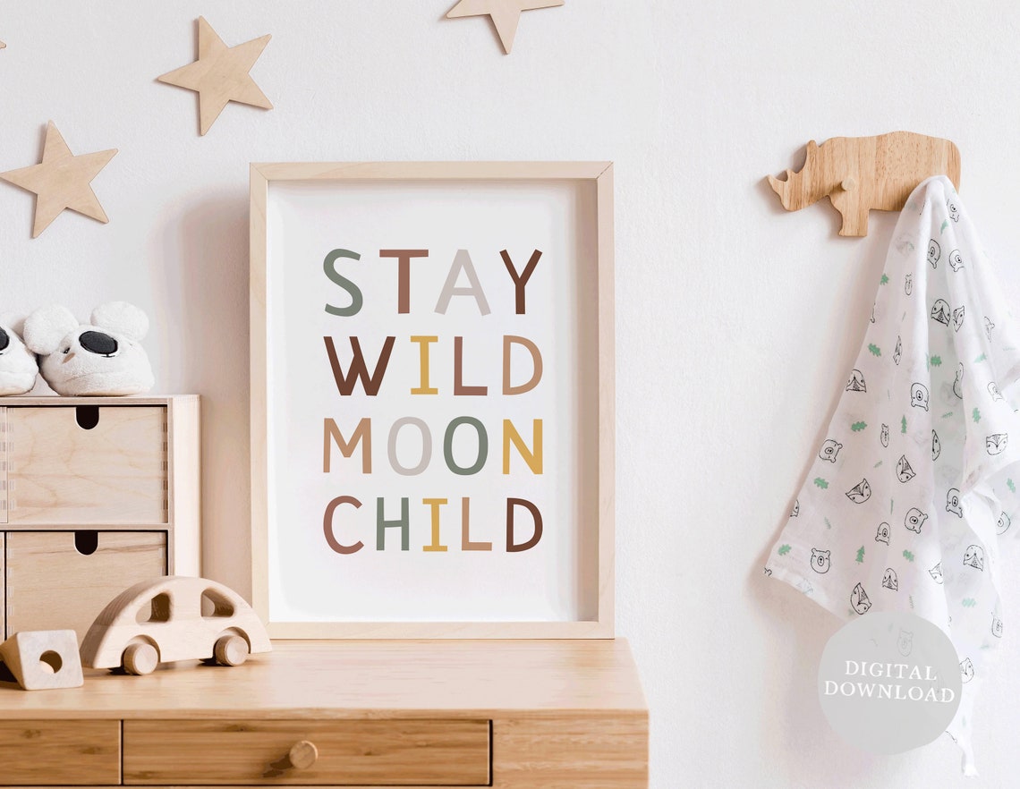 Stay Wild Moon Child Colorful Typography Kids Room Poster Decor - Image 3