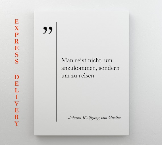 Goethe Travel Quote Print German Poetry Minimalist Typography Poster