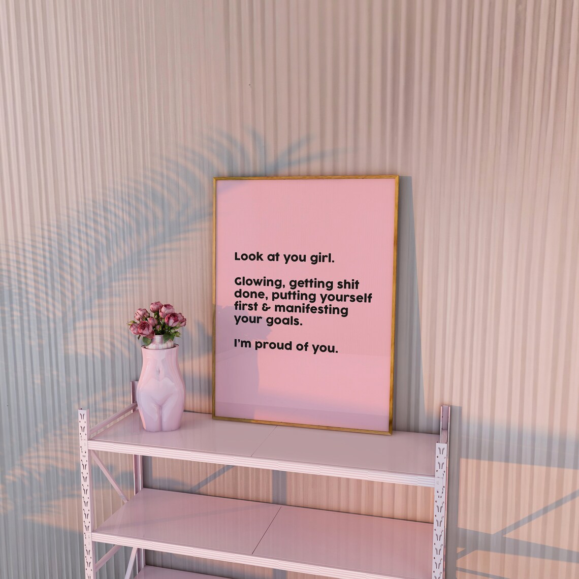 Look At You Girl Glowing Manifesting Goals Proud Pink Affirmation Poster - Image 2