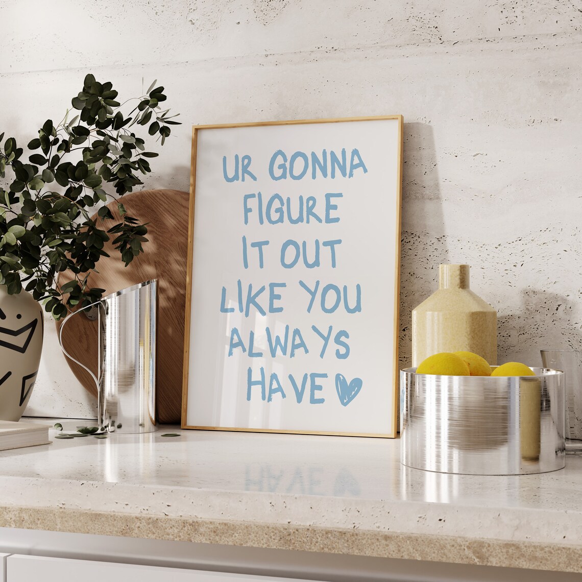 Ur Gonna Figure It Out Blue Affirmation Poster - Image 6