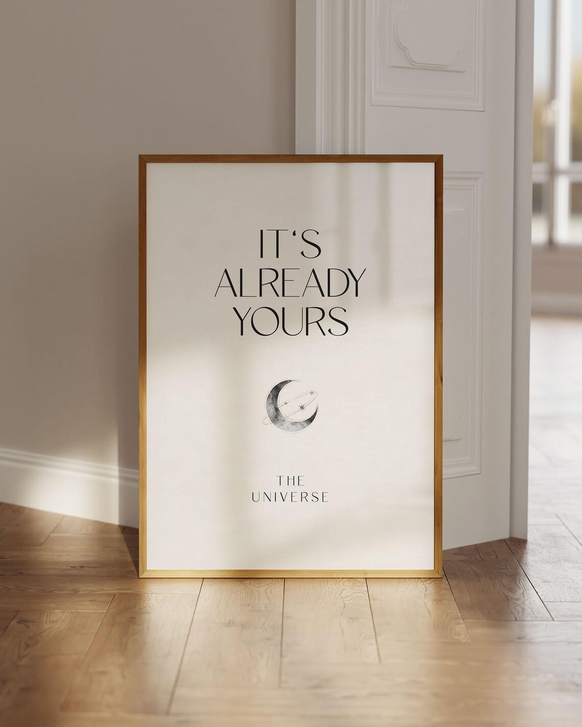 Its Already Yours Spiritual Quote Art Print