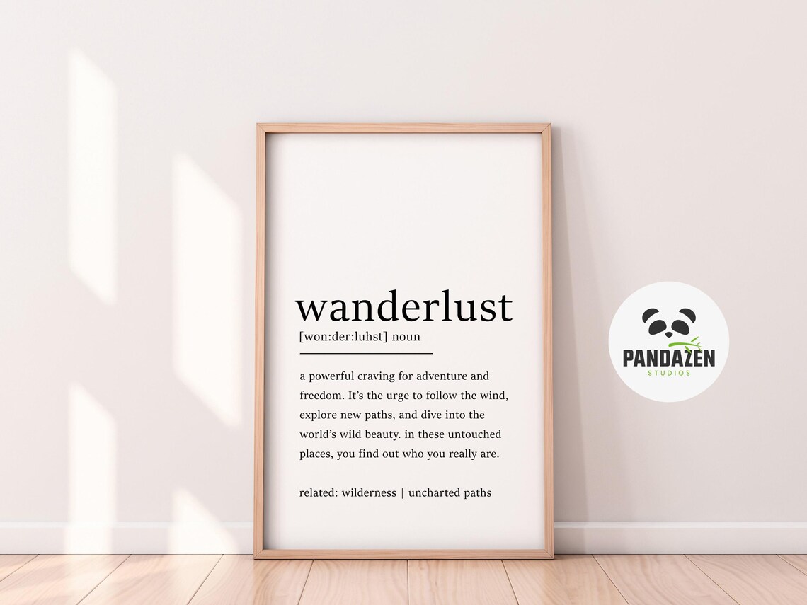 Wanderlust Definition Craving Adventure Freedom Travel Art Poster - Image 5