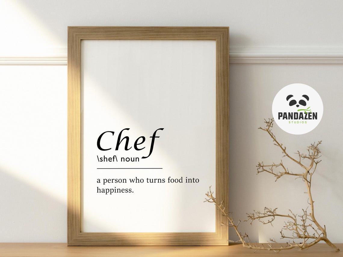 Chef Definition Turns Food Into Happiness Kitchen Gift Poster - Image 2