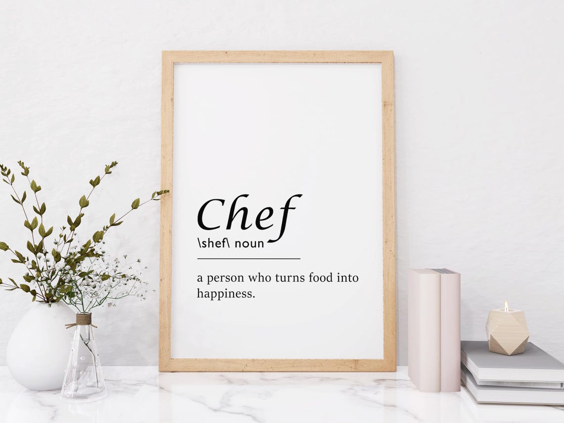 Chef Definition Turns Food Into Happiness Kitchen Gift Poster