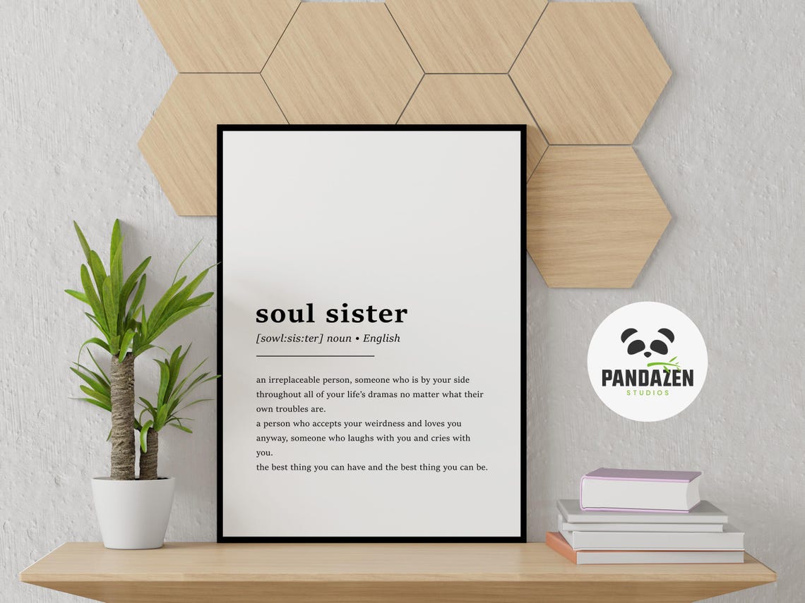 Soul Sister Definition Irreplaceable Person Friendship Art Poster - Image 8