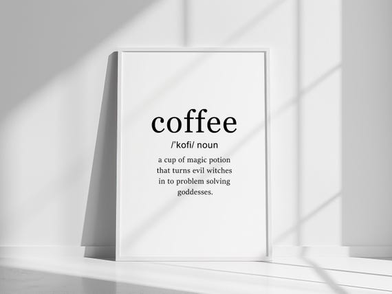 Coffee Definition Print Coffee Wall Art Minimalist Coffee Art Coffee Lover Gift Kitchen Coffee Poster Coffee Shop Art