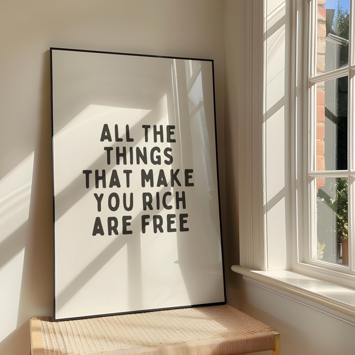 All The Things That Make You Rich Quote Art Print