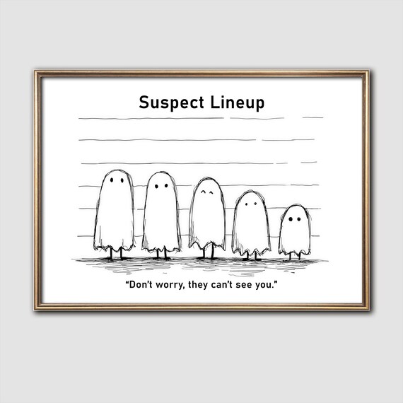 Lineup Print, Halloween Humor Poster Print