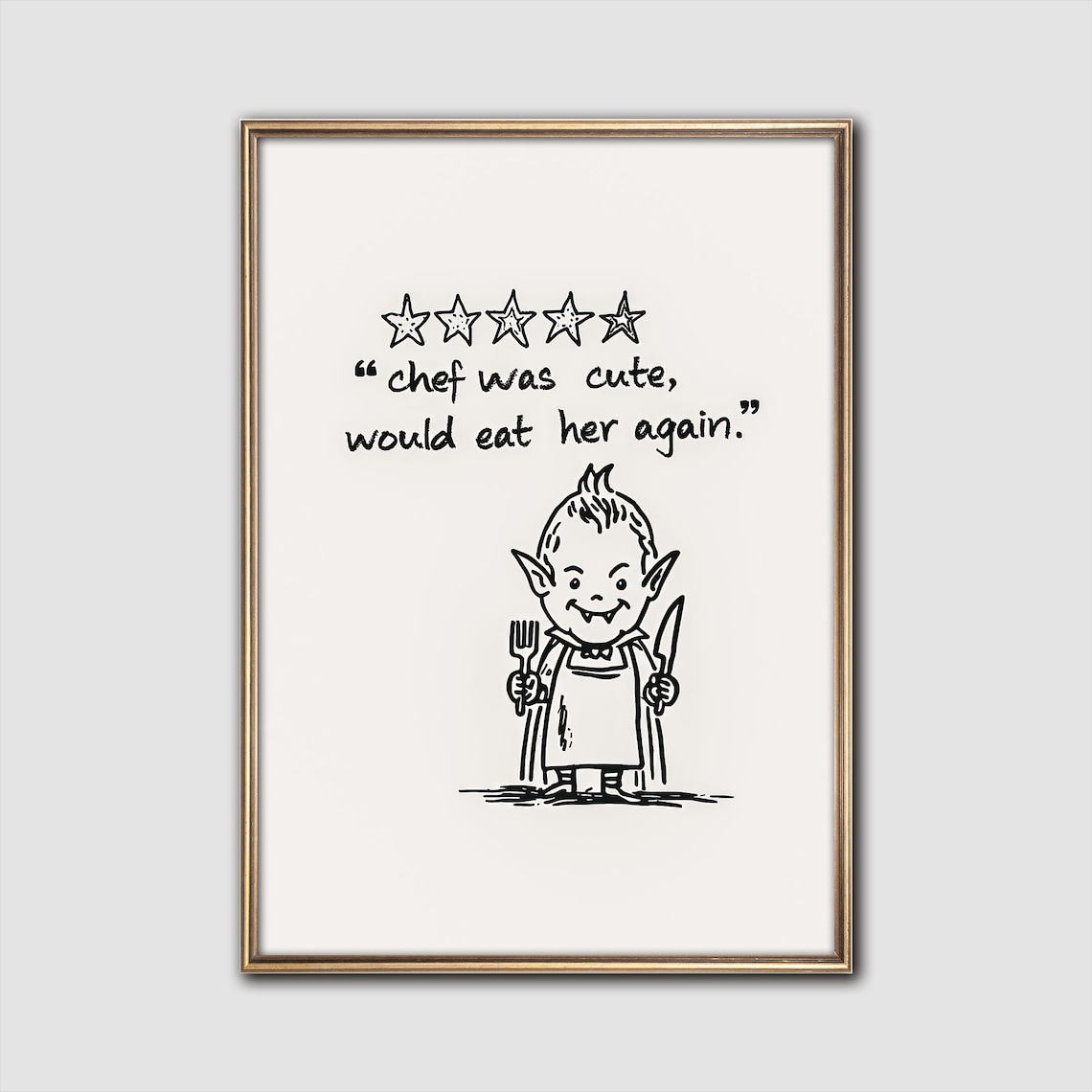 Chef Was Cute Would Eat Her Again Funny Vampire Review Quote Poster
