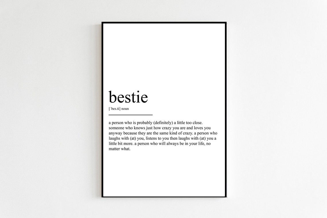 Funny Bestie Definition Dictionary Style Friendship Quote Poster