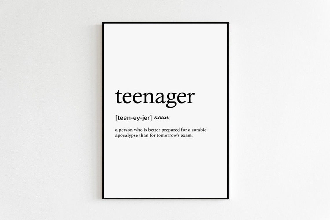 Funny Teenager Definition Zombie Apocalypse Dictionary Quote Poster