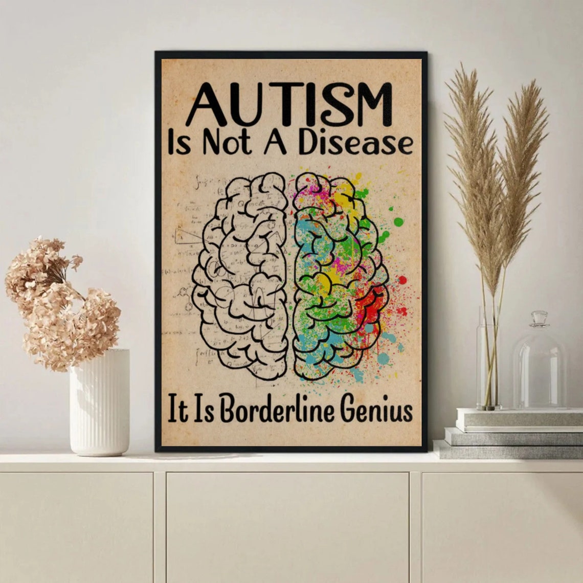 Autism Is Not a Disease It Is Borderline Genius Brain Art Poster - Image 4