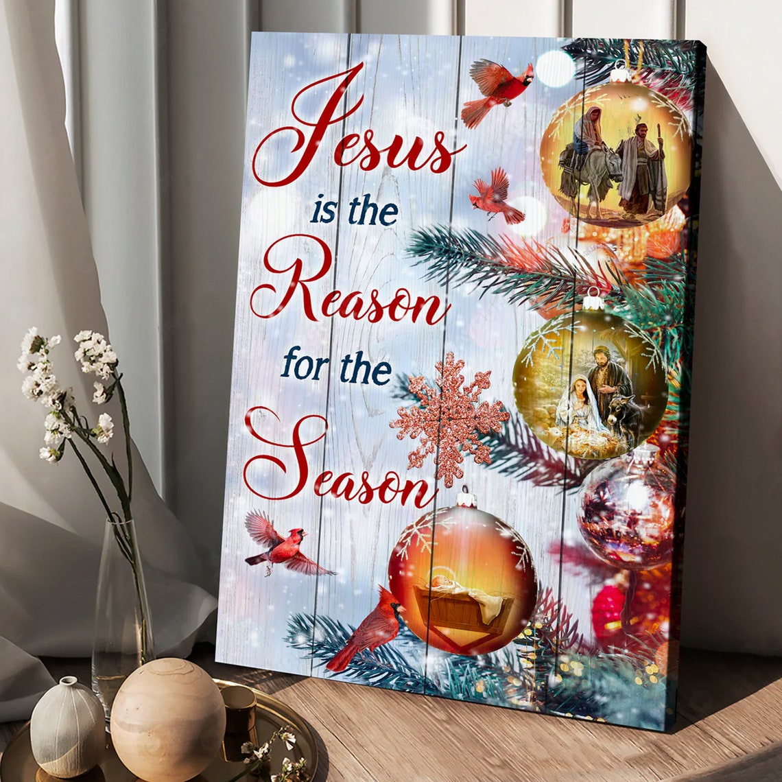 Jesus Is the Reason for the Season Cardinal Christmas Poster