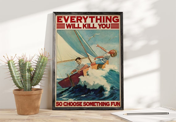 Love Beach Everything Will Kill You Poster Print