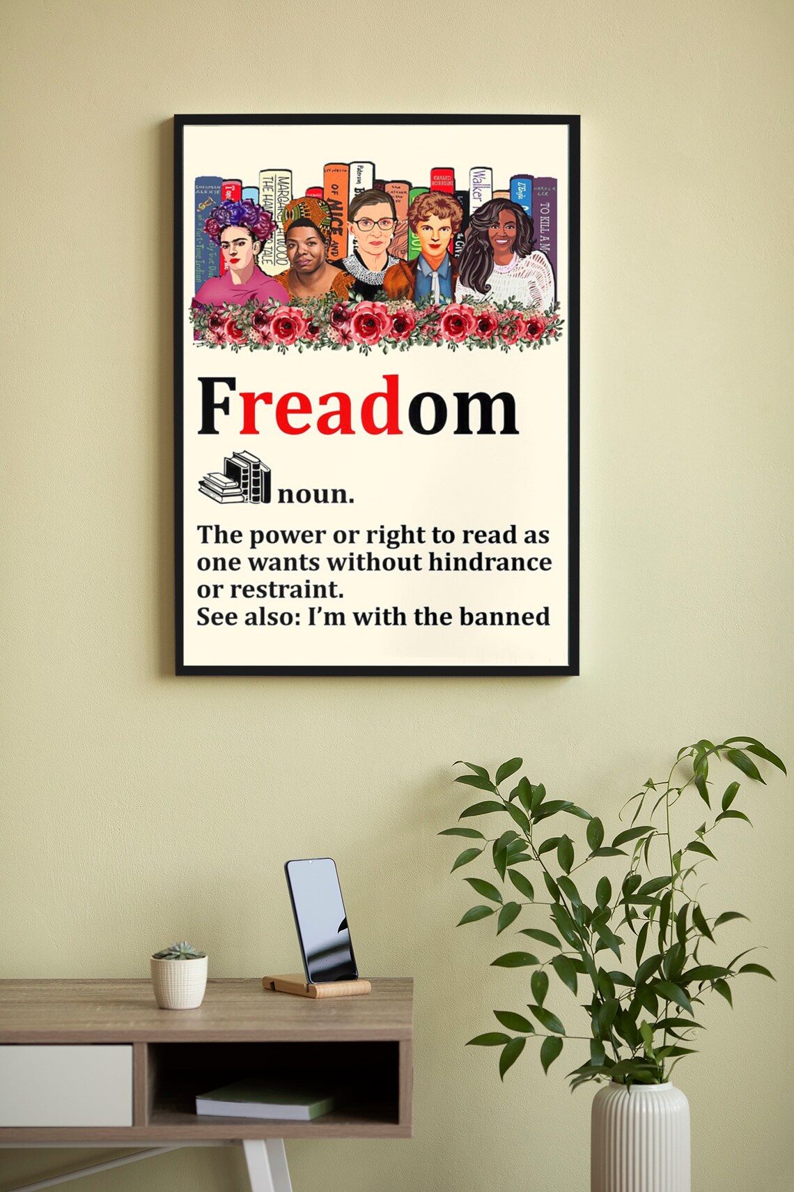 Freadom Dictionary Definition I'm With the Banned Books Quote Poster - Image 4