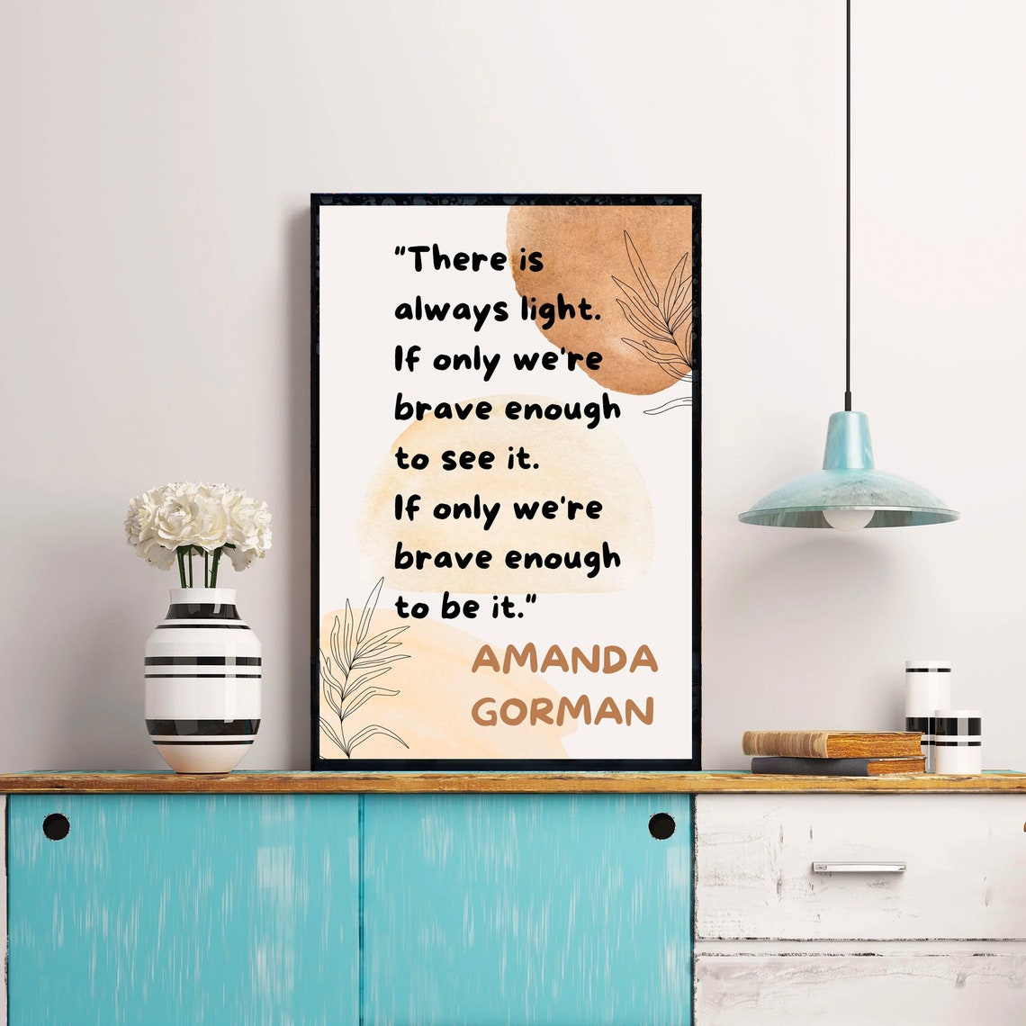 Amanda Gorman There Is Always Light Quote Boho Minimalist Poster - Image 4