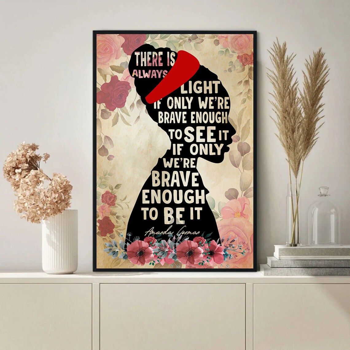 Amanda Gorman The Hill We Climb Quote Silhouette Floral Poster - Image 2