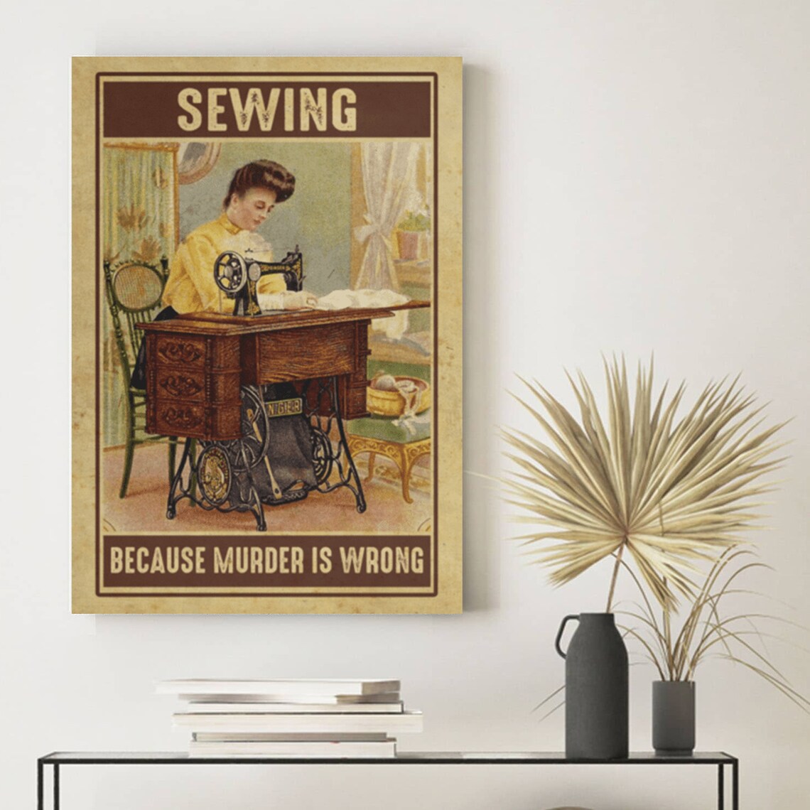 Sewing Because Murder Is Wrong, Vintage Poster - Image 4