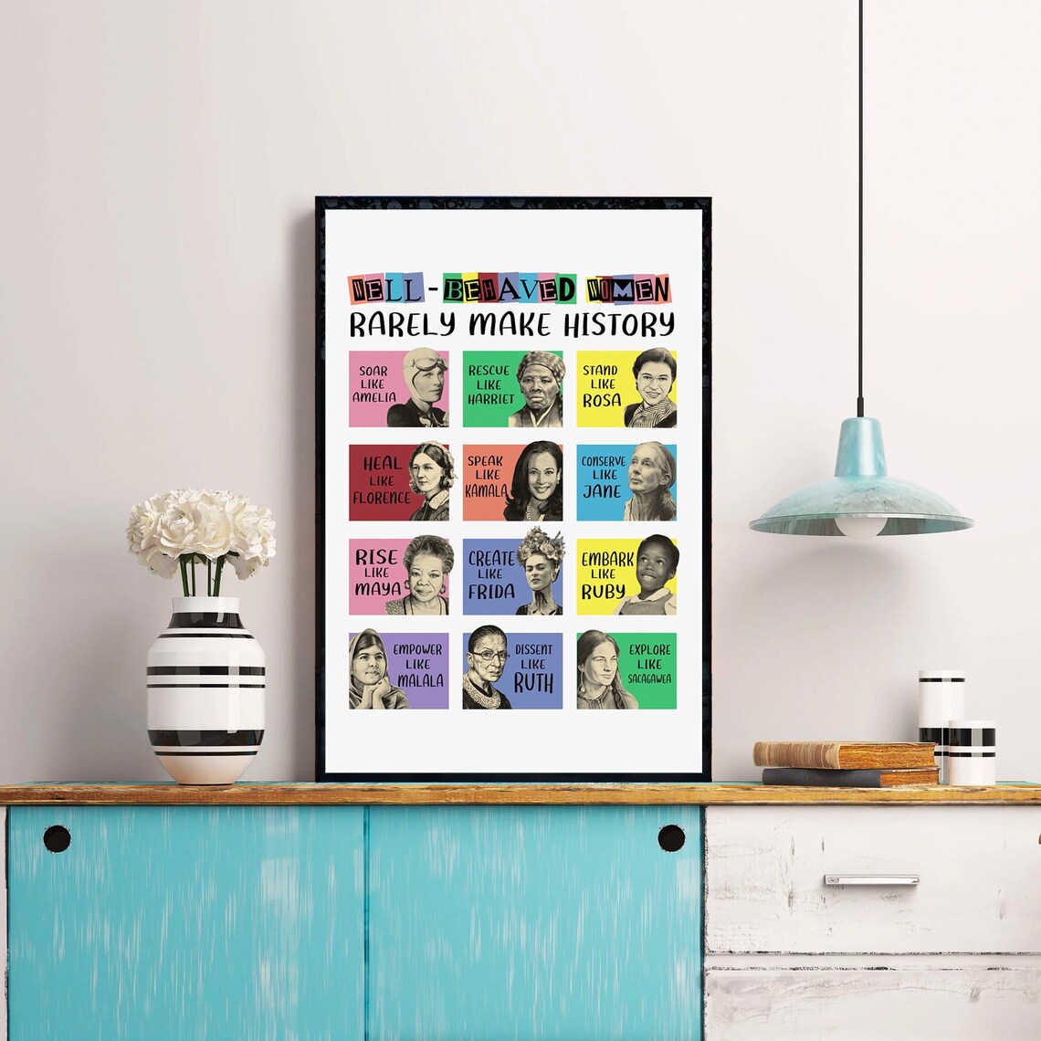 Well Behaved Women Rarely Make History Illustrated Icons Feminist Poster - Image 4