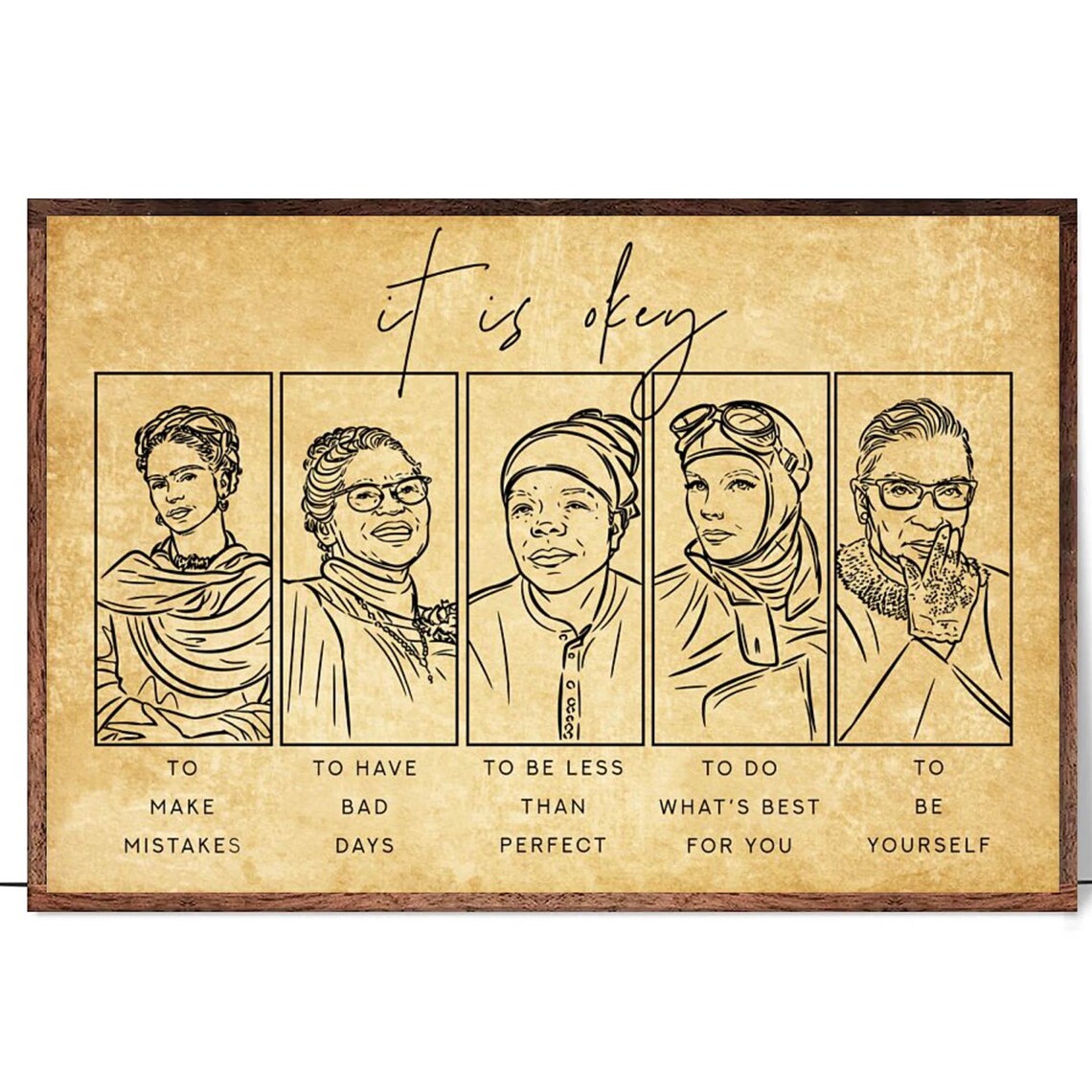 It Is Okey To Be Yourself Empowered Women Line Art Gift Poster