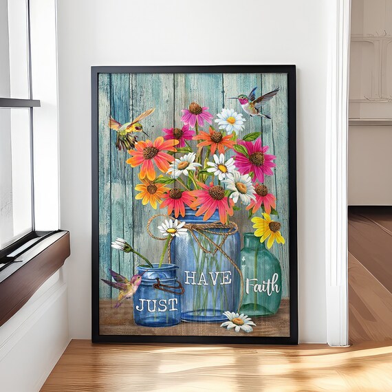 Just Have Faith Wildflower Mason Jar Hummingbird Christian Poster