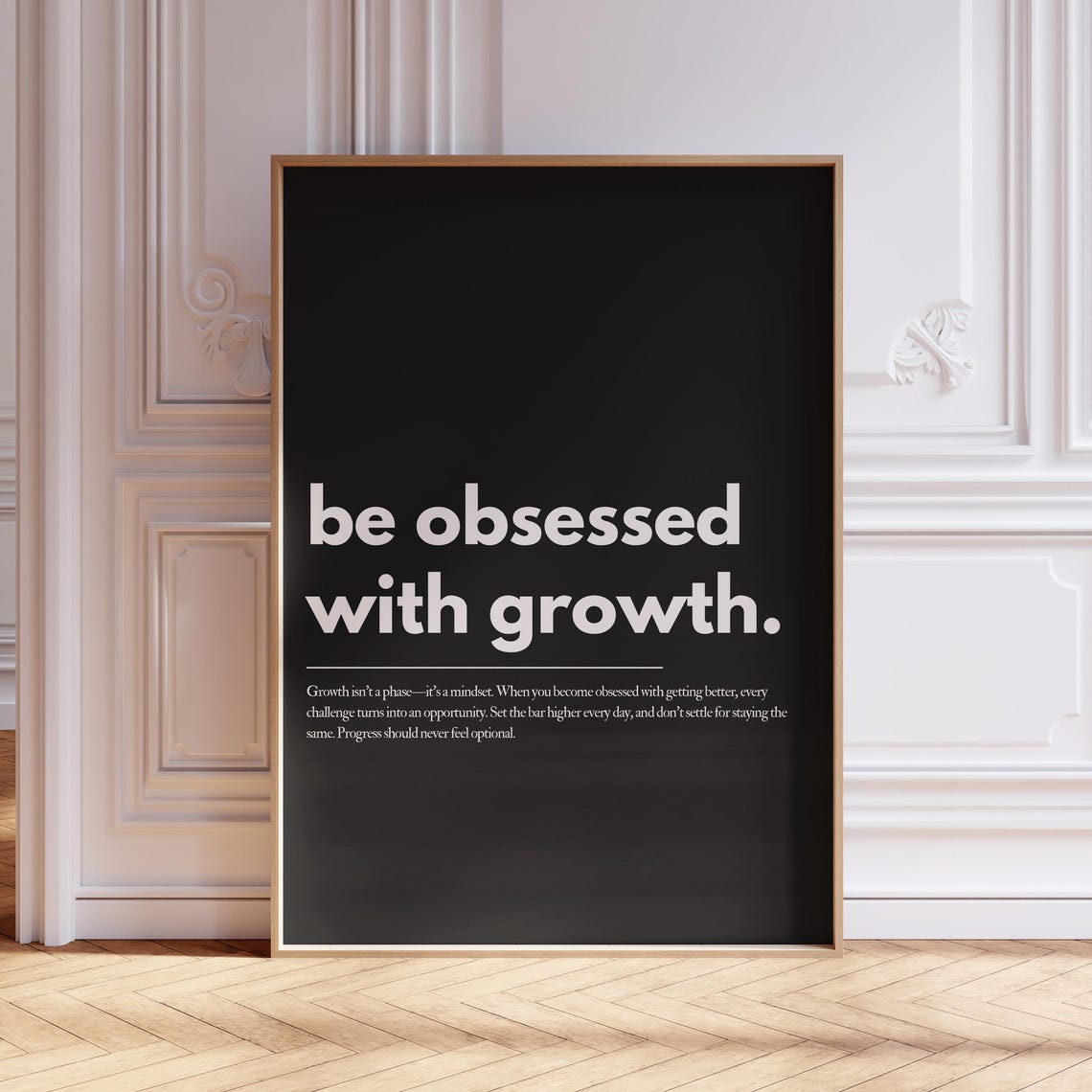 Be Obsessed With Growth Black And White Motivational Quote Poster