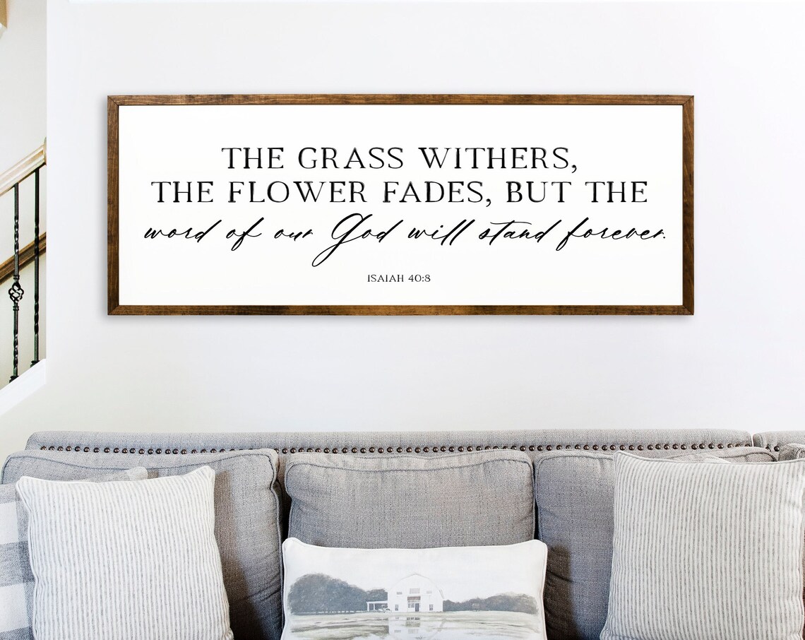 God Will Stand Forever Isaiah 40:8 Farmhouse Scripture Poster