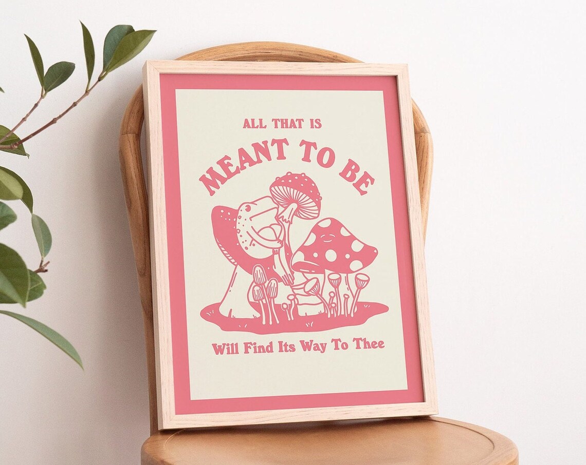 All That Is Meant To Be Frog Hugging Mushroom Pink Retro Poster